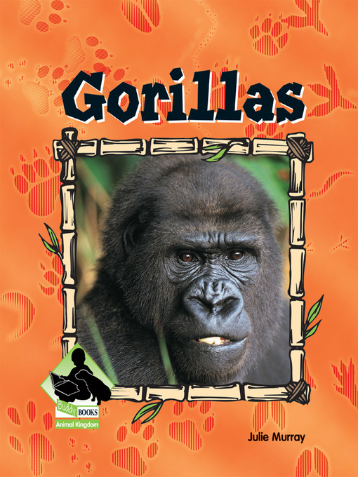Title details for Gorillas by Julie Murray - Available